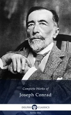 Azonnali szállítás Delphi Complete Works of Joseph Conrad (Illustrated)