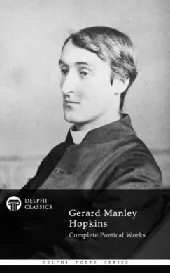 Delphi Complete Works of Gerard Manley Hopkins (Illustrated) Ajánlat