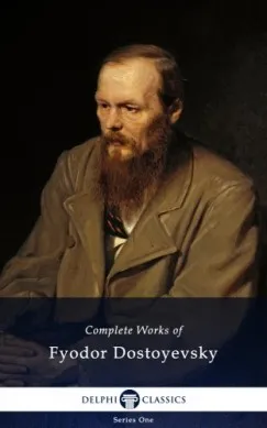 Delphi Complete Works of Fyodor Dostoyevsky (Illustrated) Azonnali szállítás