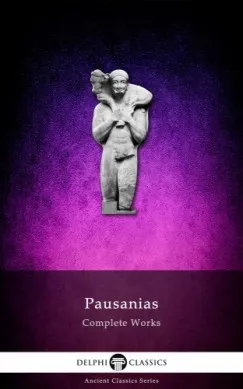 Complete Works of Pausanias (Illustrated) Biztonságos fizetés