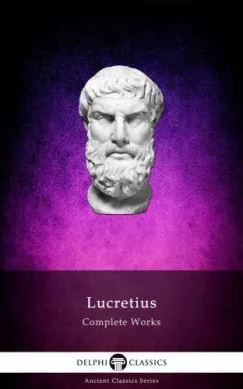 Legjobb ár Complete Works of Lucretius (Illustrated)