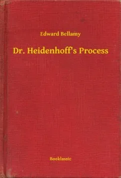 Rendeld meg most Dr. Heidenhoffs Process