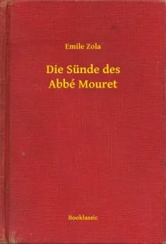 Korlátozott ajánlat Die Sünde des Abbé Mouret