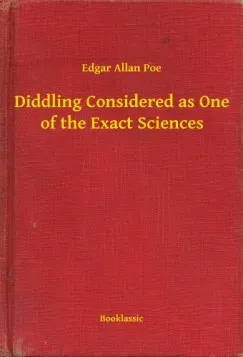 Diddling Considered as One of the Exact Sciences Rendeld meg most