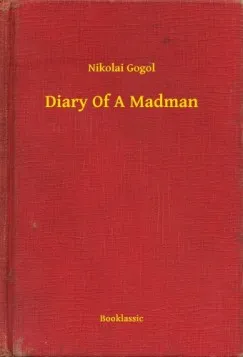 Rendeld meg most Diary Of A Madman