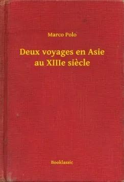 Deux voyages en Asie au XIIIe siecle Kedvezmény