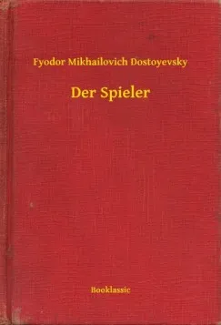 Vásárlói kedvenc Der Spieler