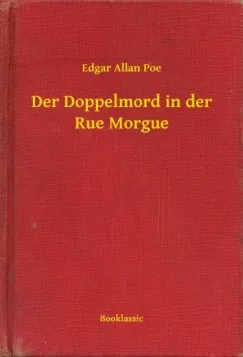 Korlátozott ajánlat Der Doppelmord in der Rue Morgue