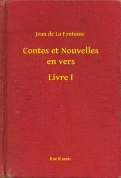 Akció Contes et Nouvelles en vers - Livre I