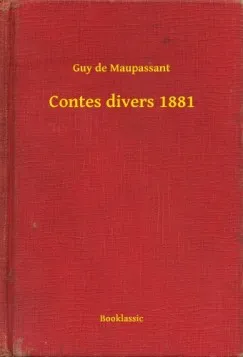 Kihagyhatatlan ajánlat Contes divers 1881