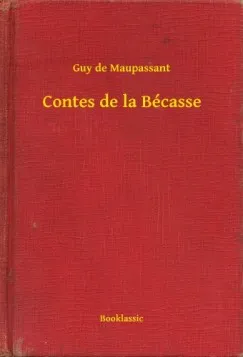 Biztonságos fizetés Contes de la Bécasse