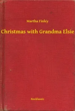 Christmas with Grandma Elsie Legnépszerűbb
