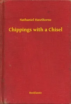 Kedvezmény Chippings with a Chisel