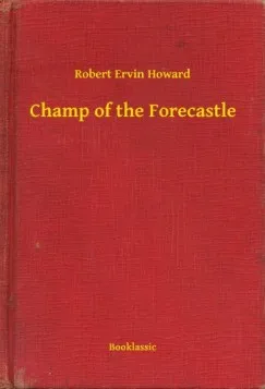 Champ of the Forecastle Kedvezmény