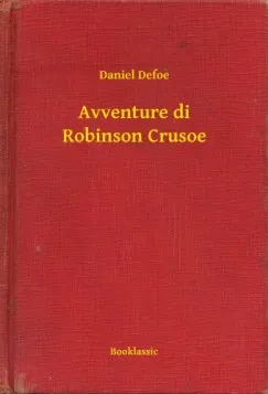 Avventure di Robinson Crusoe Azonnal elérhető