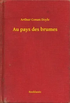 Au pays des brumes Szezonális akció