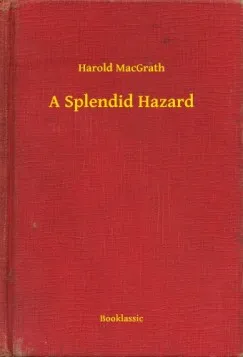 Olcsóbb A Splendid Hazard