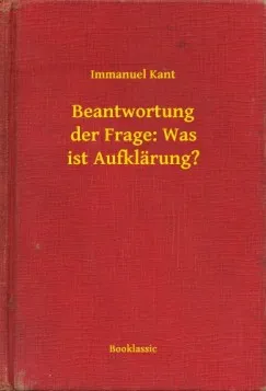 Outlet Beantwortung der Frage: Was ist Aufklärung?