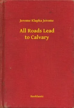 Expressz szállítás All Roads Lead to Calvary