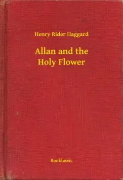 Korlátozott ajánlat Allan and the Holy Flower