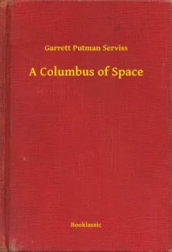 A Columbus of Space Korlátozott ajánlat