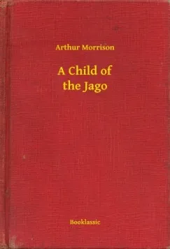 Népszerű A Child of the Jago