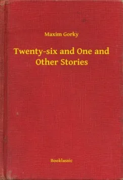 Újdonság Twenty-six and One and Other Stories
