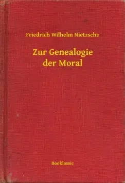 Zur Genealogie der Moral Akciós ár