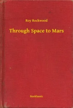 Biztonságos fizetés Through Space to Mars