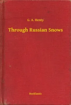 Through Russian Snows Alacsony ár