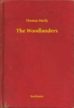 Vásárlói kedvenc The Woodlanders