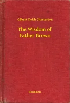 Ne maradj le The Wisdom of Father Brown