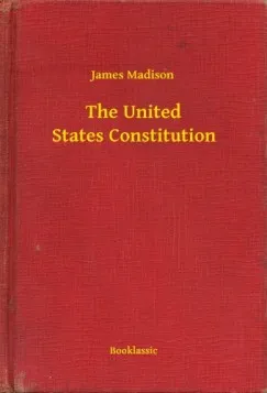 Ne maradj le The United States Constitution