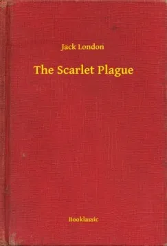 The Scarlet Plague Akció