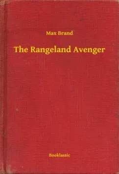 Szezonális akció The Rangeland Avenger