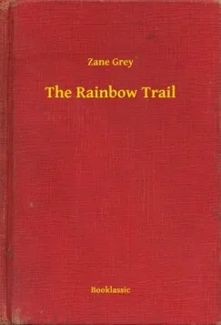 The Rainbow Trail Azonnali szállítás