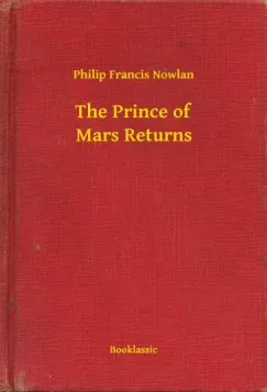 The Prince of Mars Returns Kedvezmény
