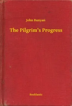 Kihagyhatatlan ajánlat The Pilgrims Progress
