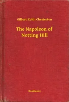 Prémium The Napoleon of Notting Hill