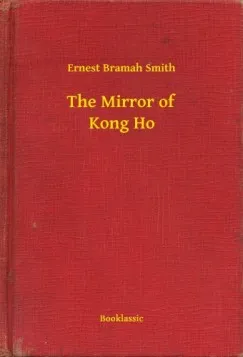 Szuper akció The Mirror of Kong Ho