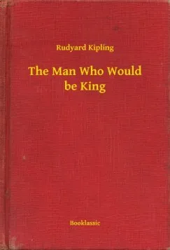The Man Who Would be King Alacsony ár