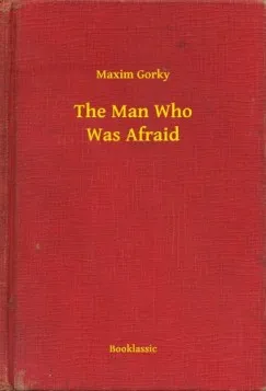 The Man Who Was Afraid Vedd meg online