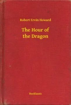 Különleges ajánlat The Hour of the Dragon