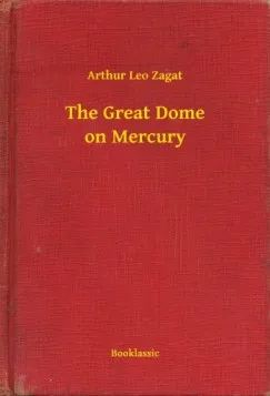Legkelendőbb The Great Dome on Mercury
