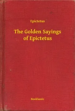 Prémium The Golden Sayings of Epictetus