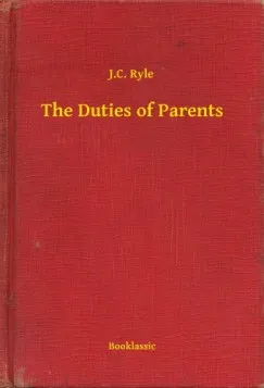 Olcsó The Duties of Parents