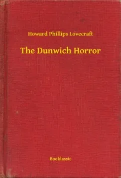 Gyors kiszállítás The Dunwich Horror