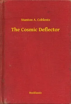 The Cosmic Deflector Kihagyhatatlan ajánlat
