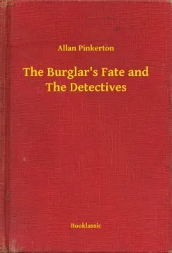 The Burglars Fate and The Detectives Vásárlói kedvenc
