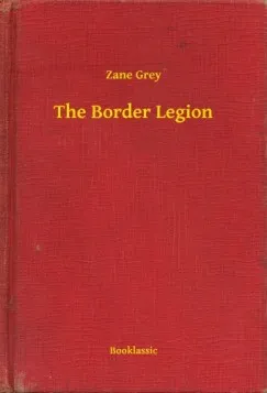 The Border Legion Árengedmény